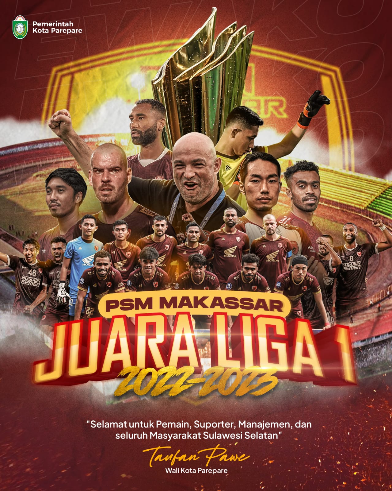 PSM Juara Liga 1, Taufan Pawe Ucapkan Selamat untuk Masyarakat Sulsel, Pesta Kemenangan di Parepare 